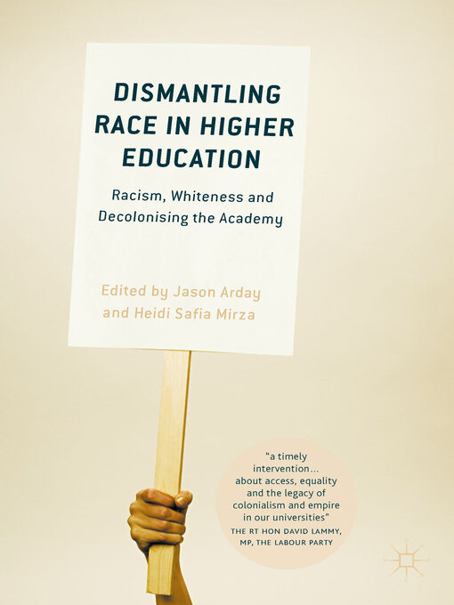 Title details for Dismantling Race in Higher Education by Jason Arday - Available